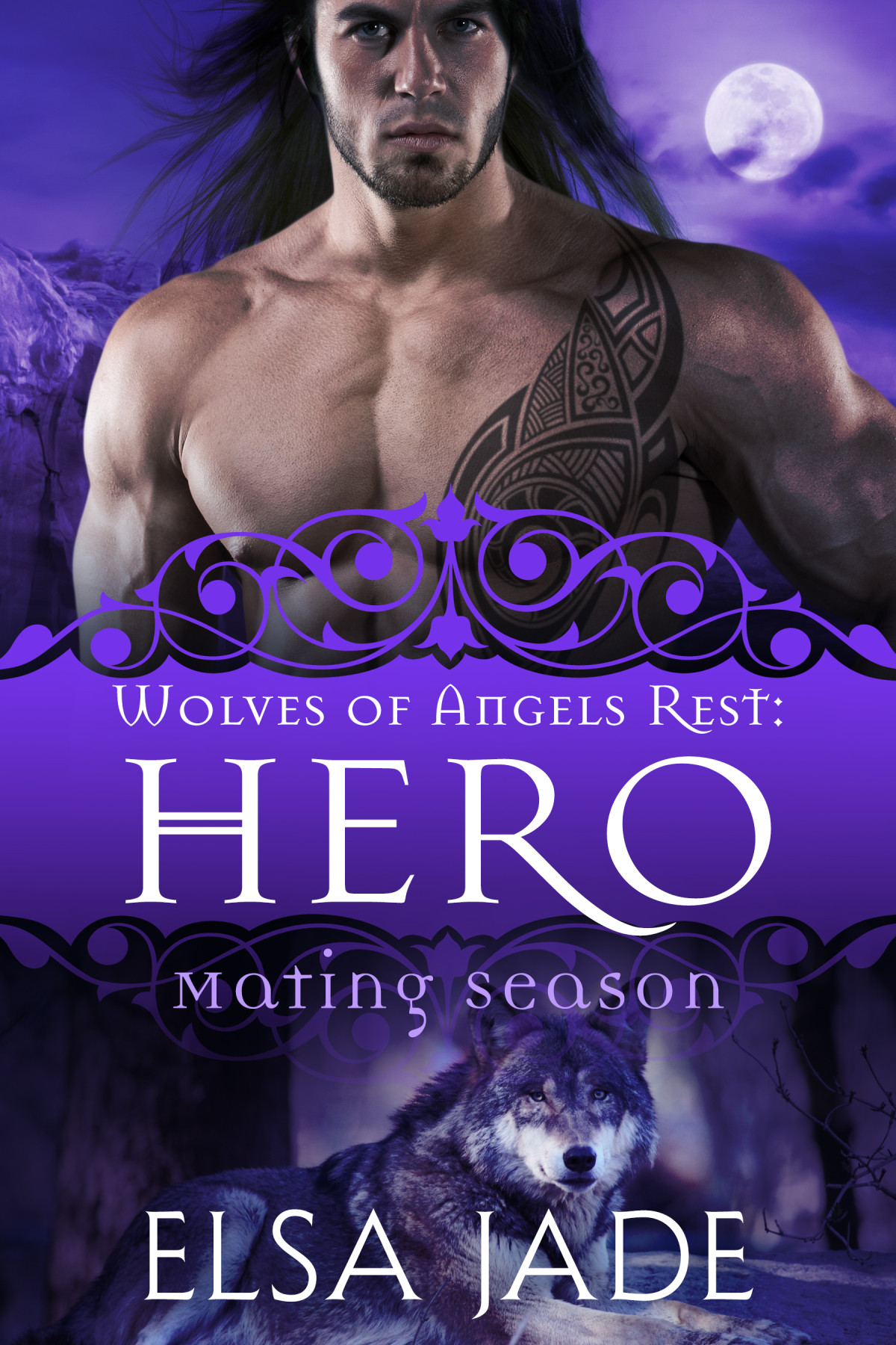 Hero Wolves Of Angels Rest 1 1st Edition Elsa Jade