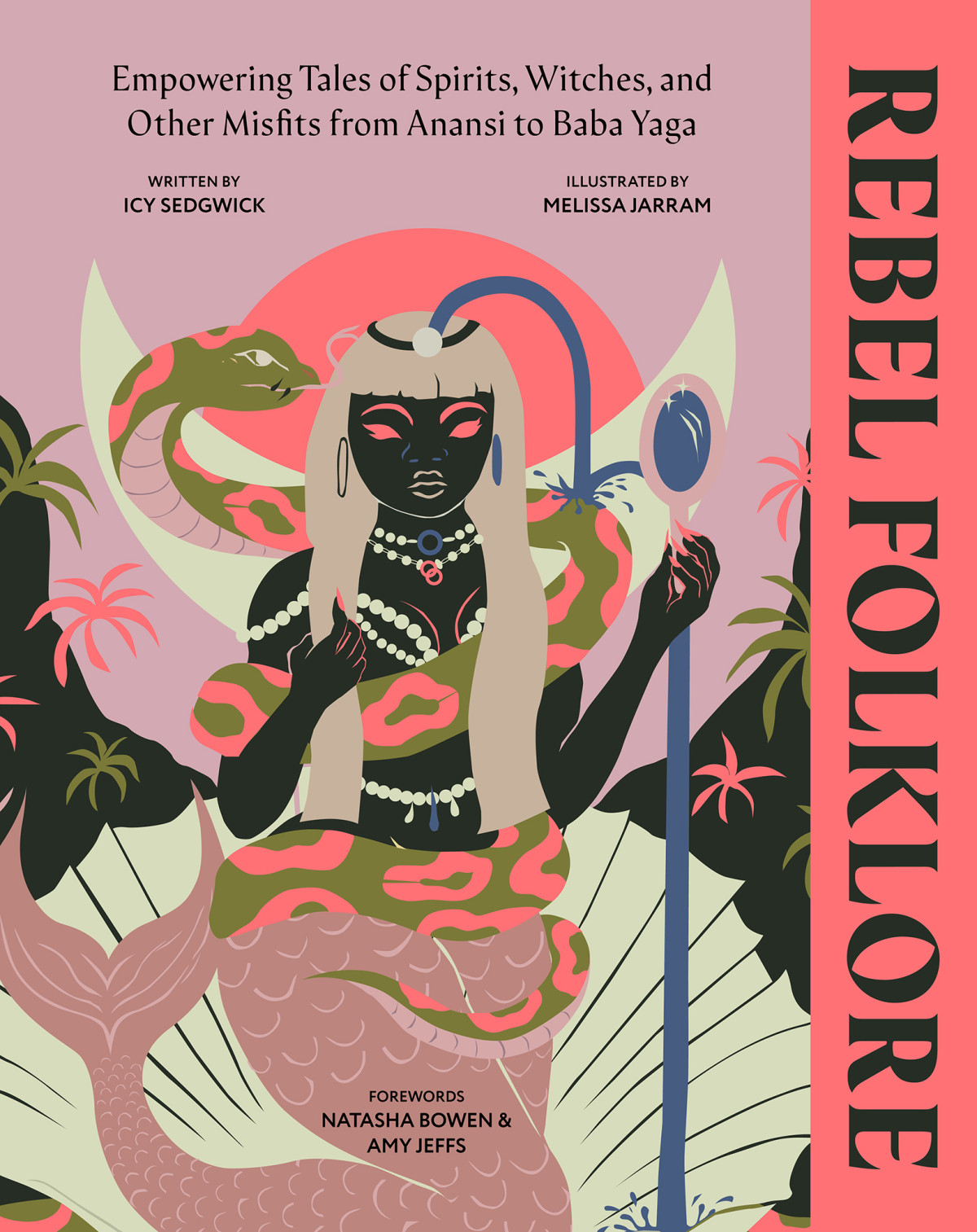 Rebel Folklore 1st Edition Icy Sedgwick