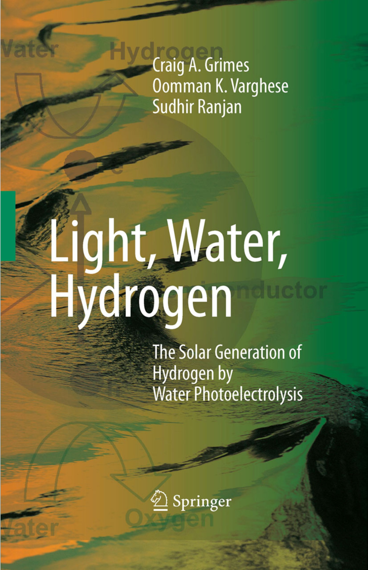 Light Water Hydrogen Craig A Grimes Oomman K Varghese Sudhir Ranjan