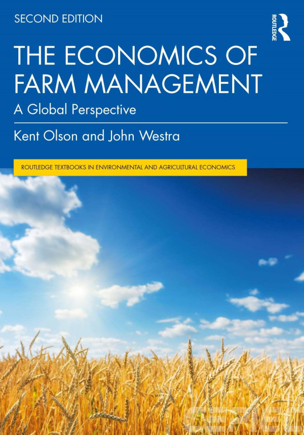 The Economics Of Farm Management A Global Perspective 2nd Edition Kent Olson