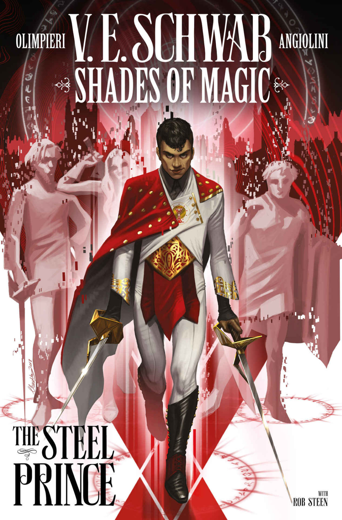 Shades Of Magic 1 The Steel Prince Shades Of Magic The Steel Prince V E Schwab