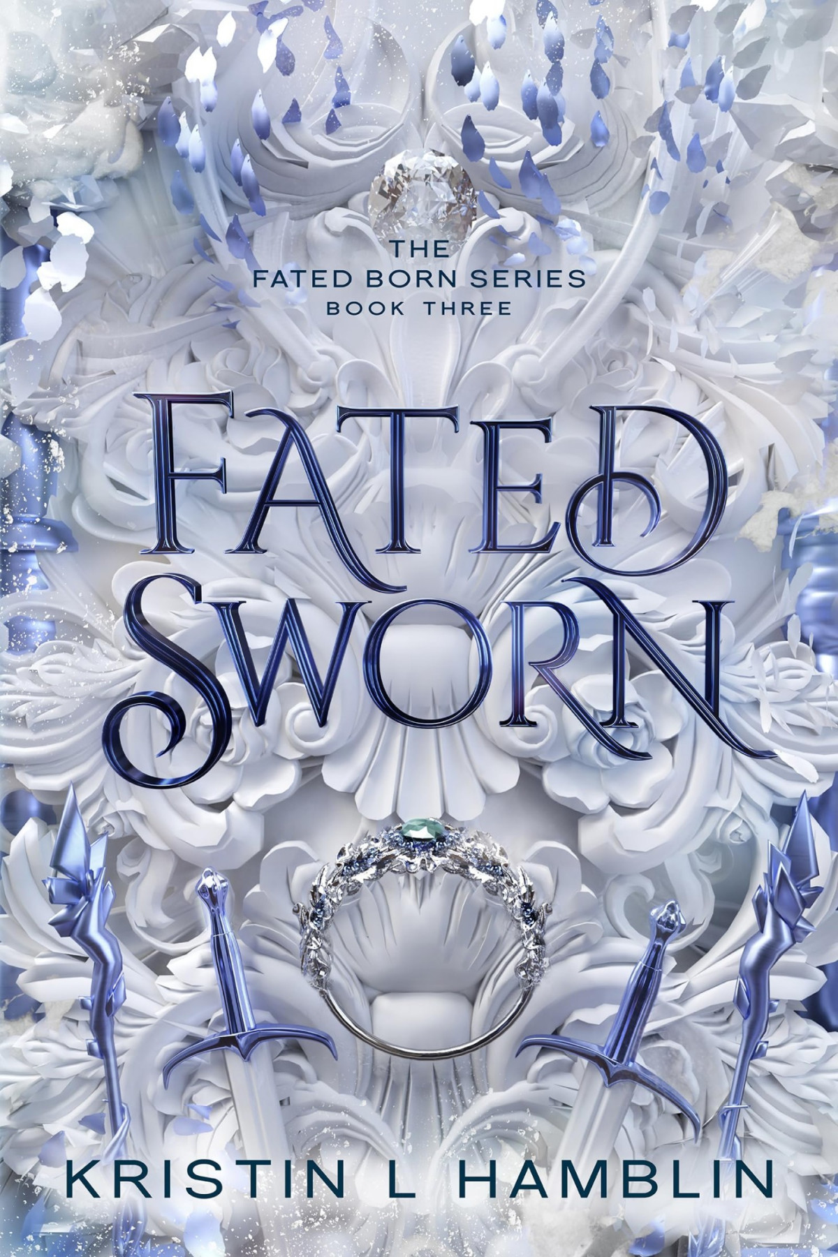 Fated Sworn Kristin L Hamblin