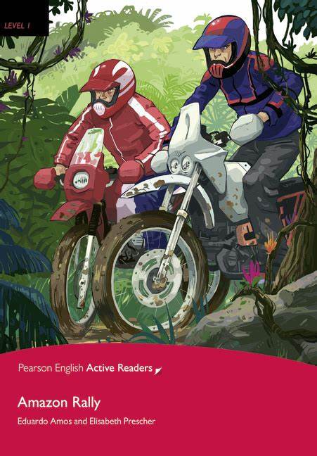 Amazon Rally Pearson English Active Readers Level 1 1st Edition Eduardo Amos