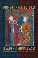 Women Intellectuals And Leaders In The Middle Ages K A Bugyis