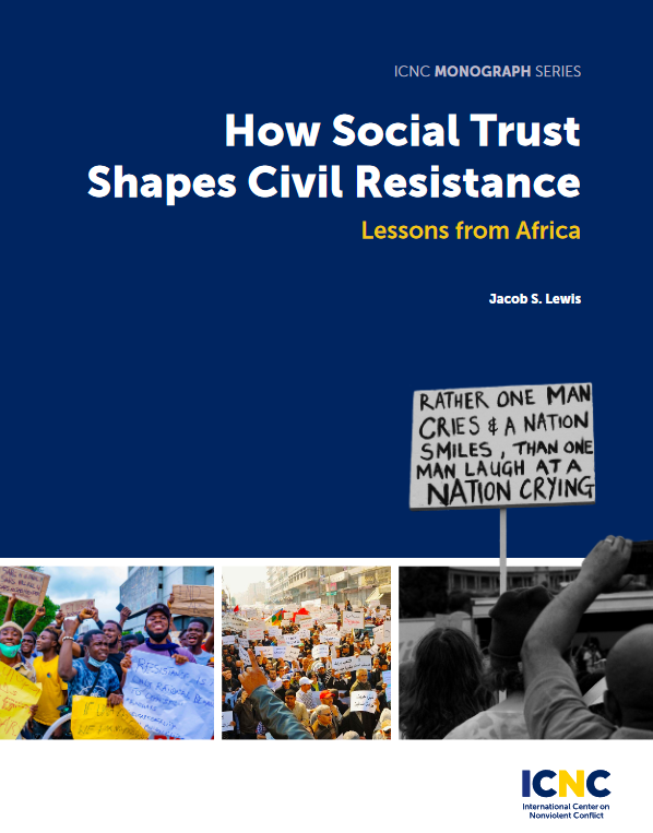 How Social Trust Shapes Civil Resistance Lessons From Africa Jacob Lewis