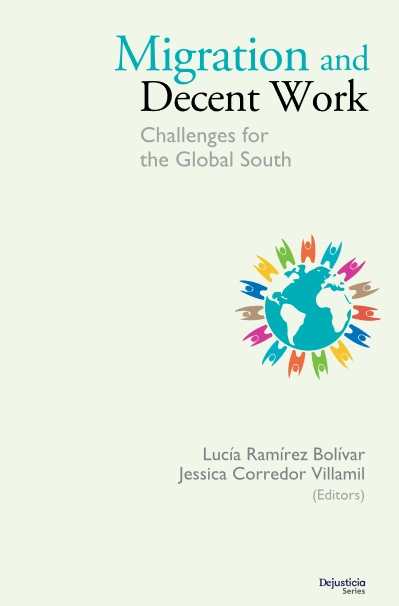 Migration And Decent Work Challenges For The Global South Luca Ramrez Bolvar