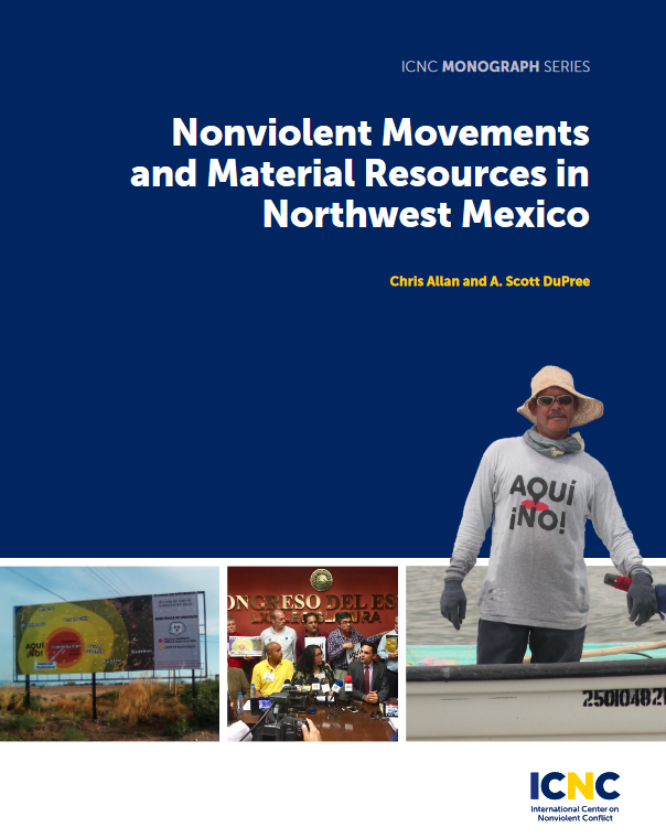 Nonviolent Movements And Material Resources In Northwest Mexico Chris Allan