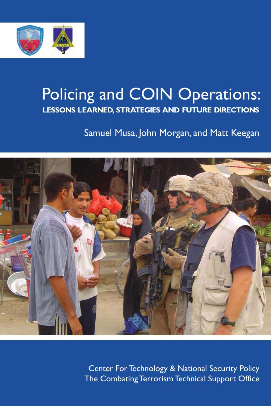 Policing And Coin Operations Lessons Learned Strategies And Future Directions Samuel Musa