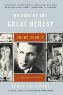 Regions Of The Great Heresy Jerzy Ficowski