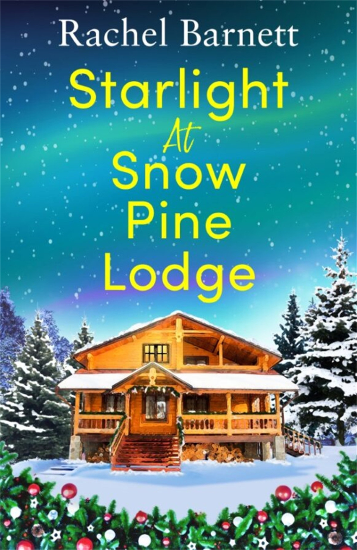 Starlight At Snow Pine Lodge Rachel Barnett