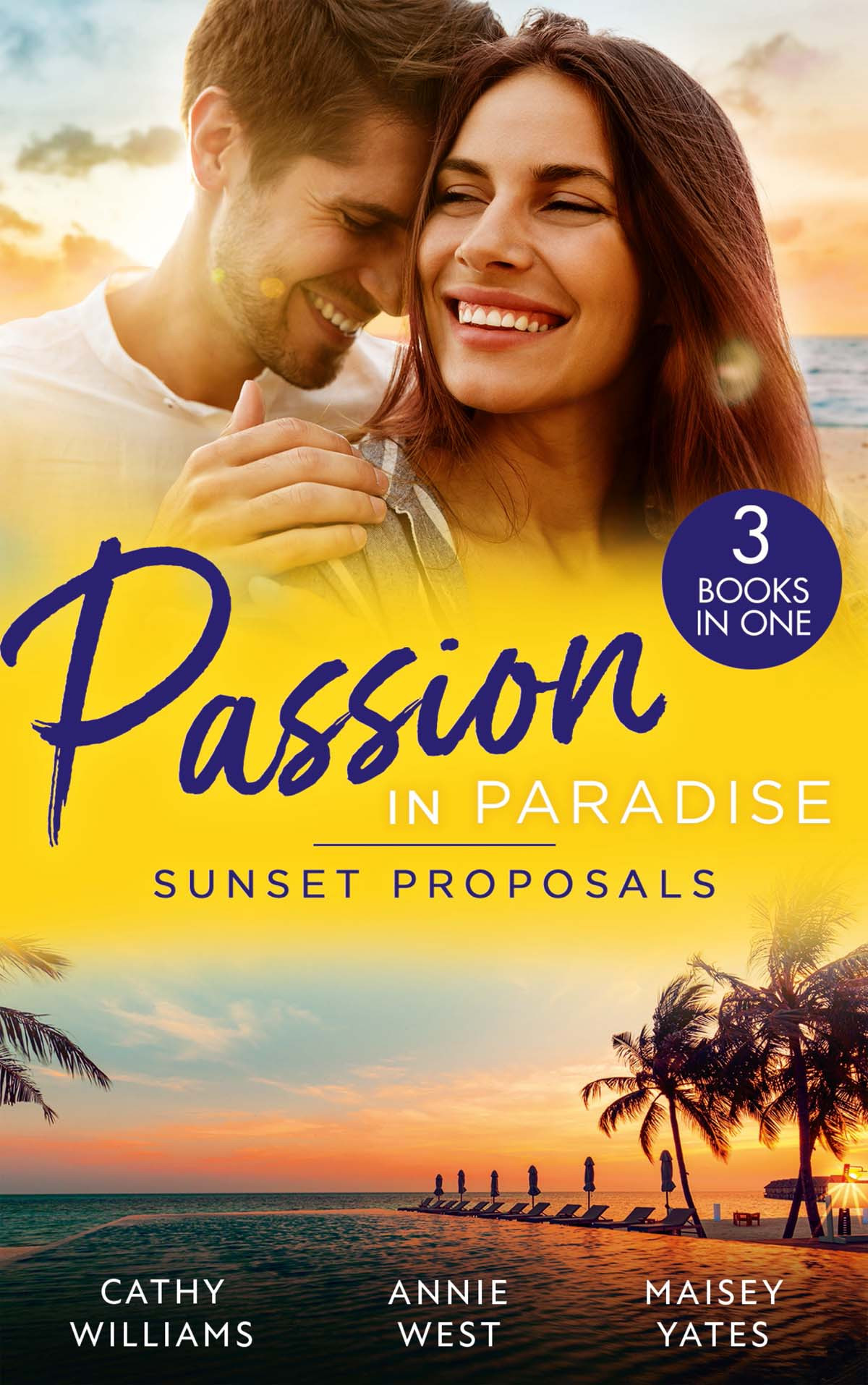 Passion In Paradise Cathy Williams Annie West Maisey Yates