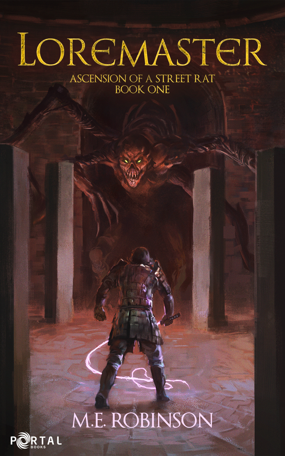 Loremaster Ascension Of A Street Rat Book 1 1st Edition Me Robinson