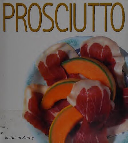 Prosciutto An Italian Pantry Illustrated Carlo Bardi