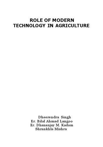 Role Of Modern Technology In Agriculture Dheerendra Singh Er Bilal Ahmad Langoo