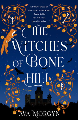 The Witches Of Bone Hill Ava Morgyn