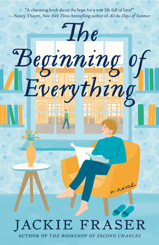 The Beginning Of Everything Jackie Fraser