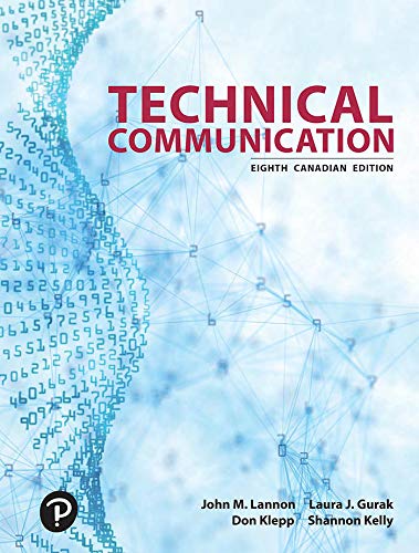 Technical Communication Canadian Edition 8th Edition John M Lannon