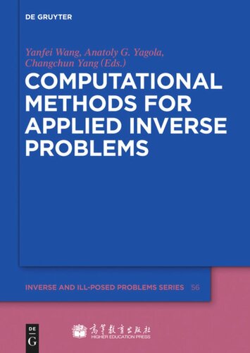 Computational Methods For Applied Inverse Problems Yanfei Wang