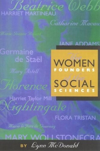 Women Founders Of The Social Sciences Lynn Mcdonald