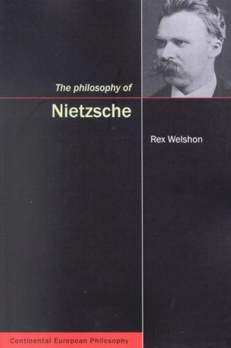 Philosophy Of Nietzsche Rex Welshon