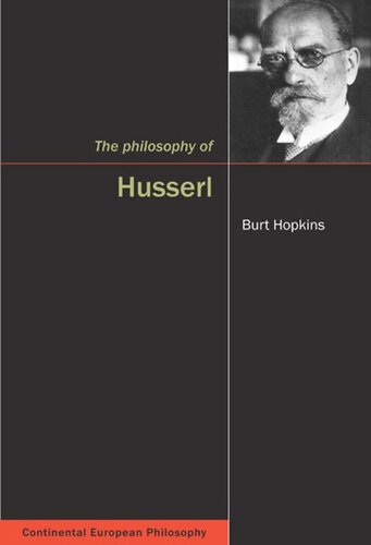The Philosophy Of Husserl Burt C Hopkins