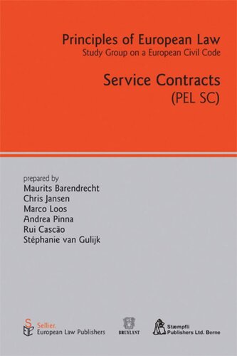 Service Contracts Maurits Barendrecht Chris Jansen Marco Loos Andrea Pinna Rui Cascao Stephanie Van Gulijk