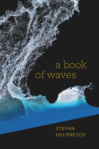 A Book Of Waves Stefan Helmreich
