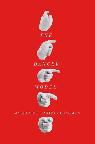 The Danger Model Madelaine Caritas Longman
