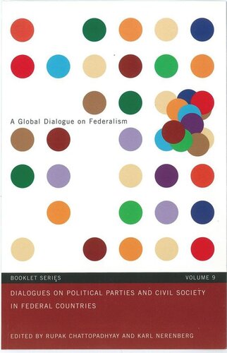Dialogues On Political Parties And Civil Society In Federal Countries Rupak Chattopadhyay