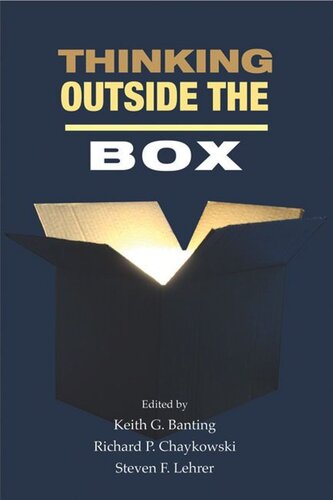 Thinking Outside The Box Innovation In Policy Ideas Keith G Banting Richard P Chaykowski Steven F Lehrer