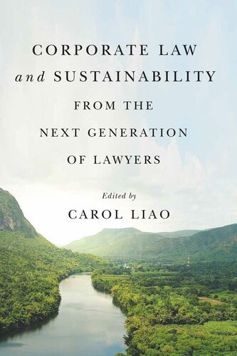 Corporate Law And Sustainability From The Next Generation Of Lawyers Carol Liao