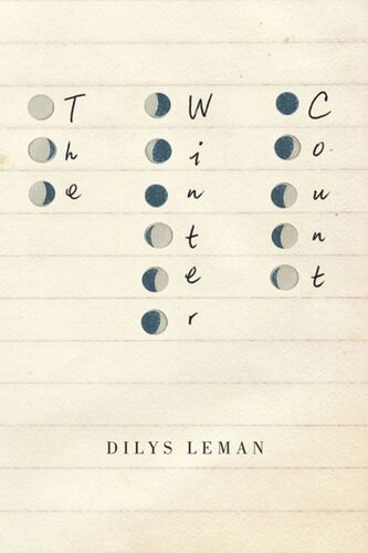 The Winter Count Dilys Leman
