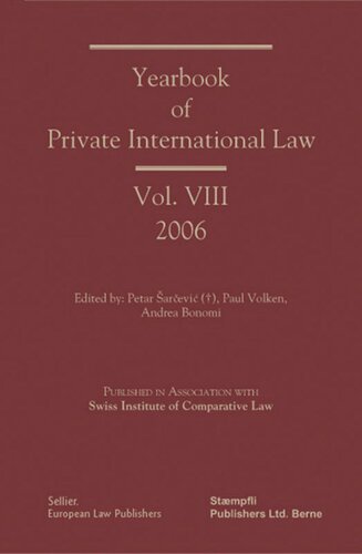Yearbook Of Private International Law Volume Viii 2006 Petar Sarcevic Paul Volken Andrea Bonomi