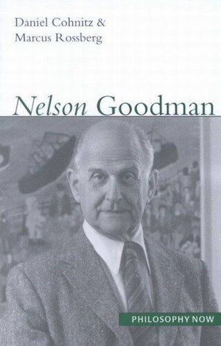 Nelson Goodman Daniel Cohnitz Marcus Rossberg