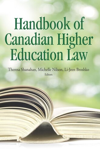 The Handbook Of Canadian Higher Education Theresa Shanahan Michelle Nilson Li Jeen Broshko