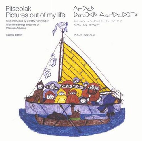 Pitseolak Second Edition Dorothy Harley Eber