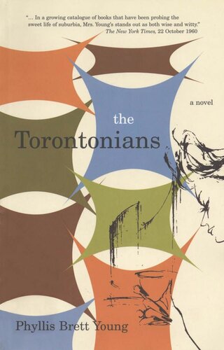 The Torontonians Phyllis Brett Young
