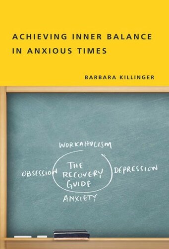 Achieving Inner Balance In Anxious Times Barbara Killinger