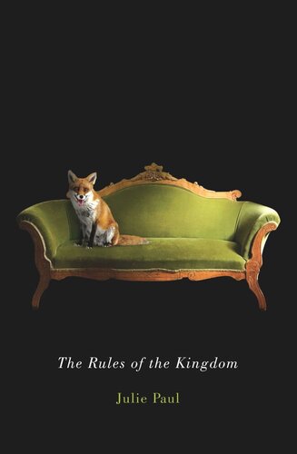 Rules Of The Kingdom Julie Paul
