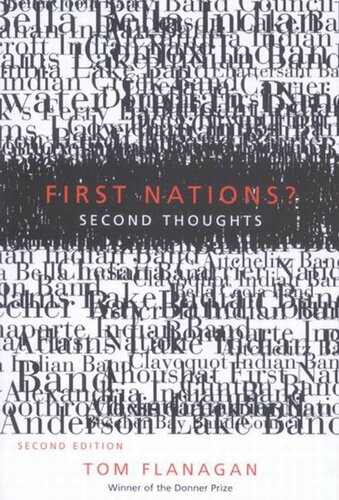 First Nations Second Thoughts Second Edition Second Edition Tom Flanagan