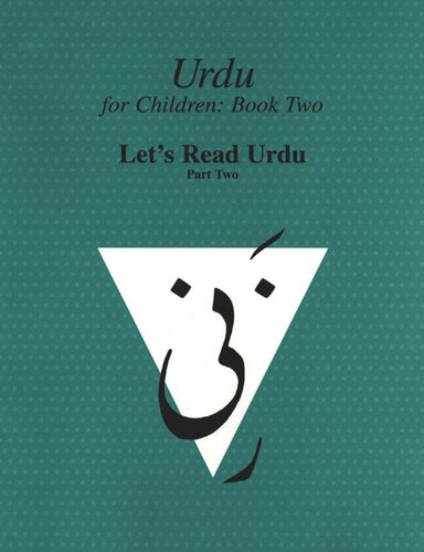 Urdu For Children Book Ii Lets Read Urdu Part Two Lets Read Urdu Part Ii Sajida Alvi