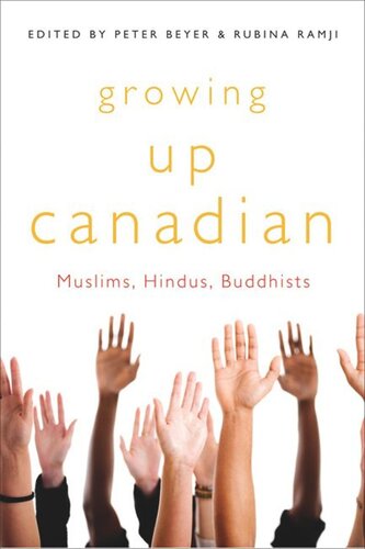 Growing Up Canadian Muslims Hindus Buddhists Peter Beyer Rubina Ramji