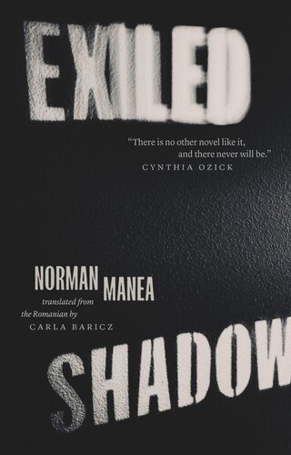 Exiled Shadow Norman Manea Carla Baricz