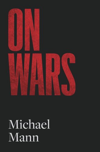 On Wars Michael Mann