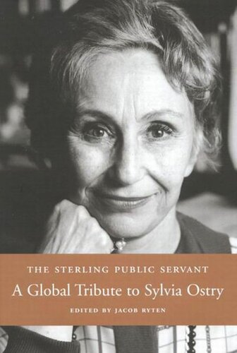 Sterling Public Servant A Global Tribute To Sylvia Ostry Jacob Ryten