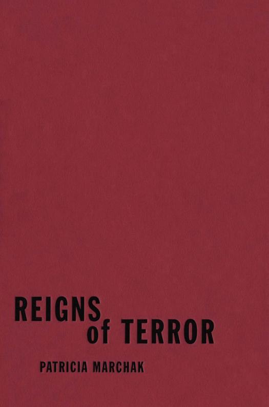 Reigns Of Terror Patricia Marchak