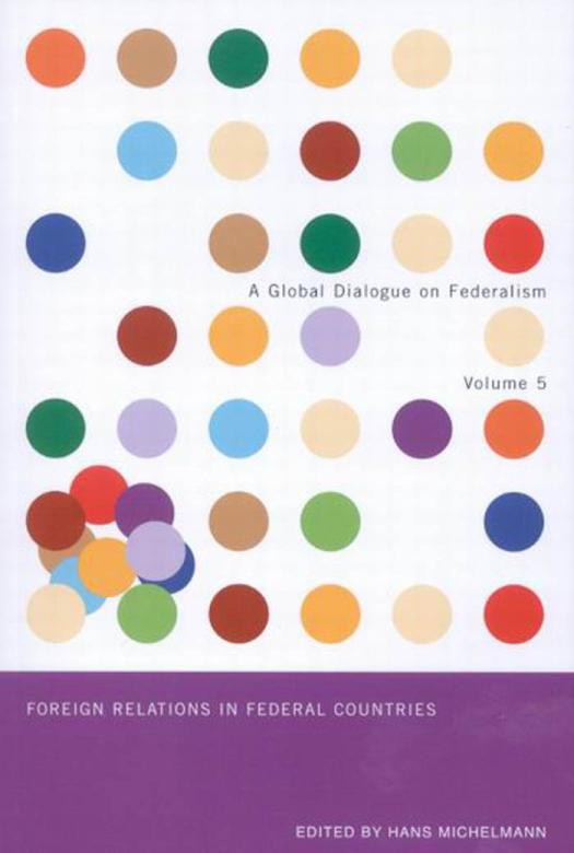 Foreign Relations In Federal Countries Hans Michelmann