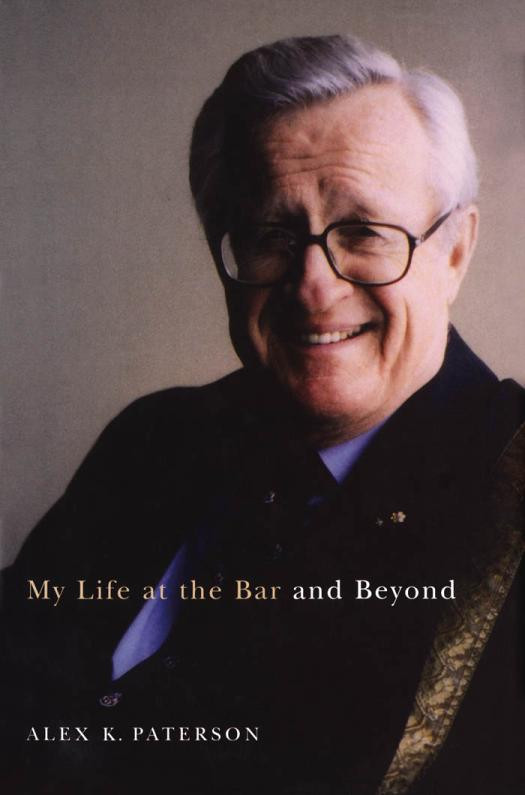 My Life At The Bar And Beyond Alex K Paterson