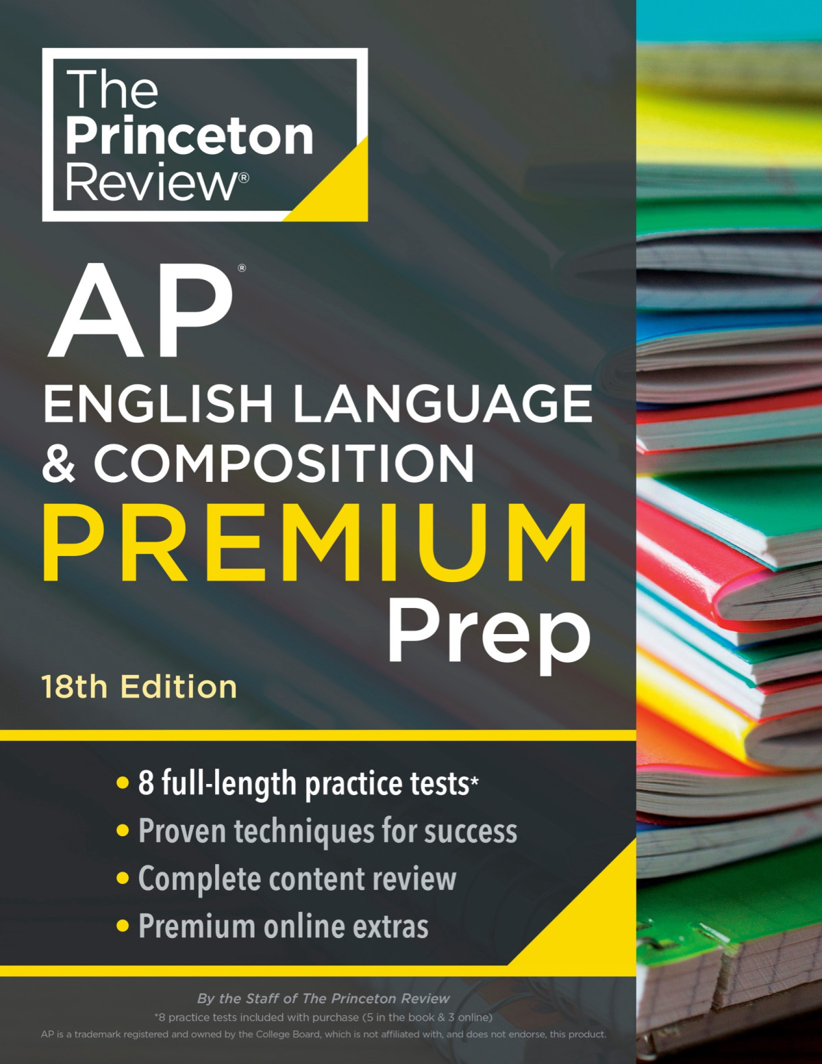 Princeton Review Ap English Language Composition Premium Prep College Test Preparation Eighteenth Edition 18th Edition The Princeton Review