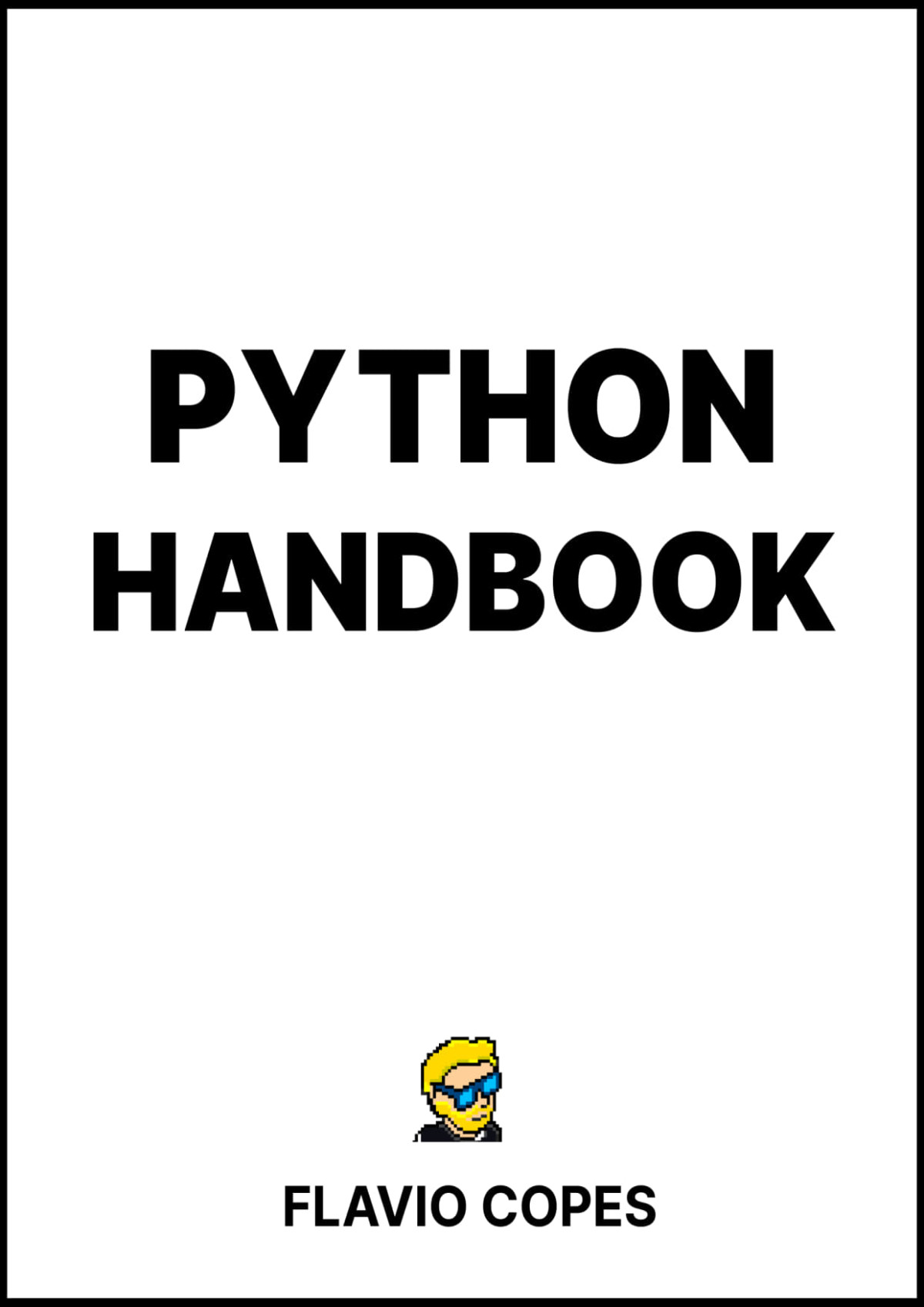 The Python Handbook Flavio Copes